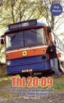 Thi 20:09: A Bus Fu We Past an Present Generations That Huv Shaped Oor Nation - Mark Thomson