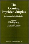 The Coming Physician Surplus - Eli Ginzberg