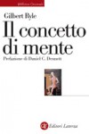 Il concetto di mente - Gilbert Ryle, Gianfranco Pellegrino, Daniel C. Dennett