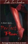 Perfect Plan - Leslie Lee Sanders