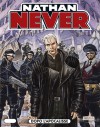 Nathan Never n. 162: Dopo l'apocalisse - Michele Medda, Giancarlo Olivares, Roberto De Angelis