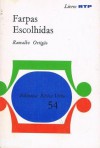 Farpas Escolhidas - Ramalho Ortigão, Rodrigues Cavalheiro