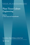 Plant Tissue Culture Engineering - Gupta S. Dutta, S. Dutta Gupta, Gupta S. Dutta