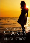 Anioł Stróż - Nicholas Sparks