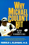 Why Michael Couldn't Hit - Harold L. Klawans