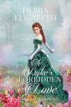 The Duke's Forbidden Love (Age of Innocence #4) - Debra Elizabeth