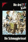 Die drei ???-Kids 20. Die Schmugglerinsel. (drei Fragezeichen) - Ulf Blanck