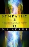 The Prodigal Brother Saga pt. 2 (Sympathy-B 1.2) - M.R. Adams