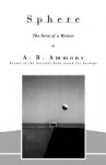 Sphere: The Form of a Motion - A.R. Ammons