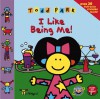 ToddWorld: I Like Being Me! (Toddworld) - Todd Parr