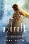 Updraft - Fran Wilde