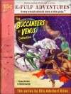 The Buccaneers of Venus Collection (Three novels in one volume!) - Otis Adelbert Kline