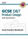 Product Design: D&T: GCSE: AQA Specification: Exam Practice Workbook - Richard Parsons