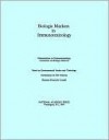 Biologic Markers in Immunotoxicology - National Research Council, Board on Environmental Studies and Toxicology