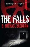 The Falls - B. Michael Radburn