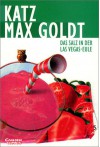 Salz in der Vegas- Eule. - Stephan Katz, Max Goldt