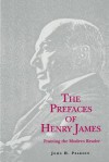 The Prefaces of Henry James - John H. Pearson