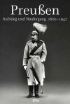 Preußen. Aufstieg und Niedergang 1600–1947 - Christopher Munro Clark