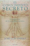 Conocimiento Secreto (Spanish Edition) - Maryanne Wolf