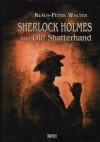 Sherlock Holmes und Old Shatterhand - Klaus-Peter Walter