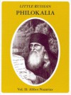 Little Russian Philokalia: Abbot Nazarius of Valuam - Seraphim Rose