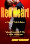 Red Heart - Sylvia Hubbard, Makaila Frances