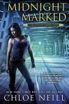 Midnight Marked: A Chicagoland Vampires Novel - Chloe Neill