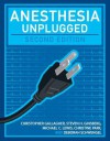 Anesthesia Unplugged, Second Edition - Christopher J. Gallagher