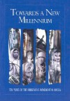 Towards a New Millennium: Ten Years of the Indigenous Movement in Russia - Thomas Köhler, Kathrin Wessendorf