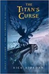 The Titan's Curse (Percy Jackson and the Olympians Series #3) - Rick Riordan