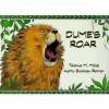 Dume's Roar - Tolowa M. Mollel, Kathy Blankley Roman, Kathy B Roman