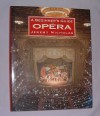 A Beginners Guide to the Opera - Jeremy Nicholas