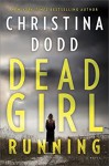 Dead Girl Running - Christina Dodd