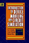 Introduction to Device Modeling and Circuit Simulation - Tor A. Fjeldly, Michael S. Shur, Trond Ytterdal