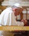 Pope Francis: The Pope From the End of the Earth - Thomas J. Craughwell, Cardinal Sean O'Malley