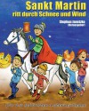 Sankt Martin ritt durch Schnee und Wind - Die 25 schönsten Laternenlieder: Das Liederbuch mit allen Texten, Noten und Gitarrengriffen zum Mitsingen und Mitspielen - Stephen Janetzko