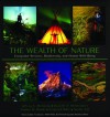 The Wealth of Nature: Ecosystem Services, Biodiversity, and Human Well-Being - Jeffrey A. McNeely, Russell A. Mittermeier, T.M. Brooks, F. Boltz, N. Ash, Thomas M. Brooks, Frederick Boltz, Neville Ash