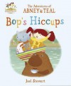 Bop's Hiccups - Joel Stewart