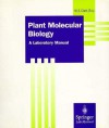 Plant Molecular Biology: A Laboratory Manual - M. Clark