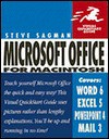 Microsoft Office for Macintosh: Word 6.0, Excel 5.0, Powerpoint 4.0, Mail 3.1 (Visual QuickStart Guide) - Stephen W. Sagman, Dan Henderson