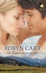 Un lugar para amar - Robyn Carr