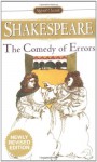 The Comedy of Errors (Signet Classics) - Sylvan Barnet, Harry Levin, William Shakespeare