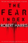 The Fear Index. Robert Harris - Robert Harris