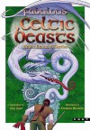 Fabulous Celtic Beasts - Helen Emanuel Davies