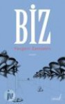 Biz - Yevgeny Zamyatin, Algan Sezgintüredi