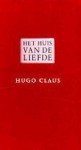 Het huis van de liefde - Hugo Claus