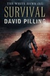 The White Hawk (III): Survival (Volume 3) - David Pilling