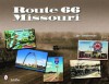 Route 66 Missouri - Joe Sonderman