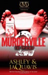 Murderville 2: The Epidemic - 'Ashley', 'JaQuavis'