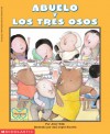 Abuelo y los tres osos/ Abuelo and the three Bears (Spanish and English Edition) - Jerry Tello, Ana Lopez Escriva